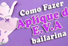 Lembrancinhas de EVA: bailarina de EVA (aplique)