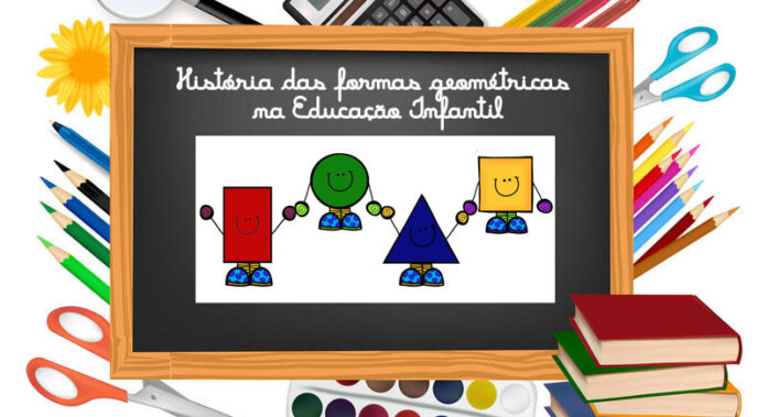História das formas geométricas na Educação Infantil