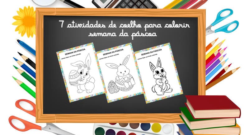 COMO PINTAR UM COELHO BEM FÁCIL - Desenhos prontos para crianças -  Atividades para a Educação Infantil - Cantinho do Saber
