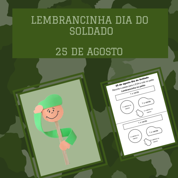 lembrancinha dia do soldado em eva