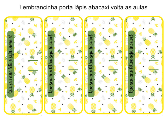 Lembrancinha Porta Lápis Volta As Aulas - Abacaxi