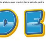 Letras do Alfabeto para imprimir Tema Patrulha Canina