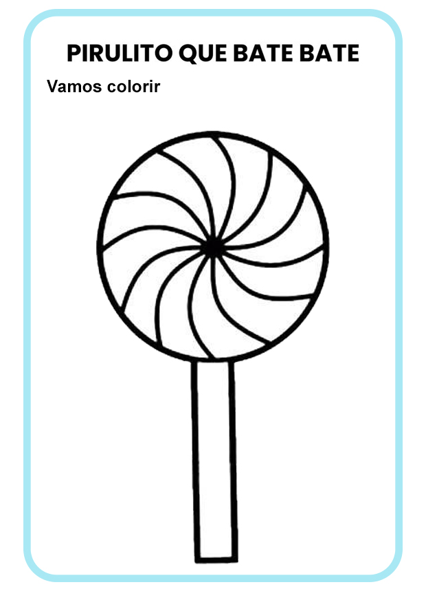 Atividades da música “Pirulito que bate bate”