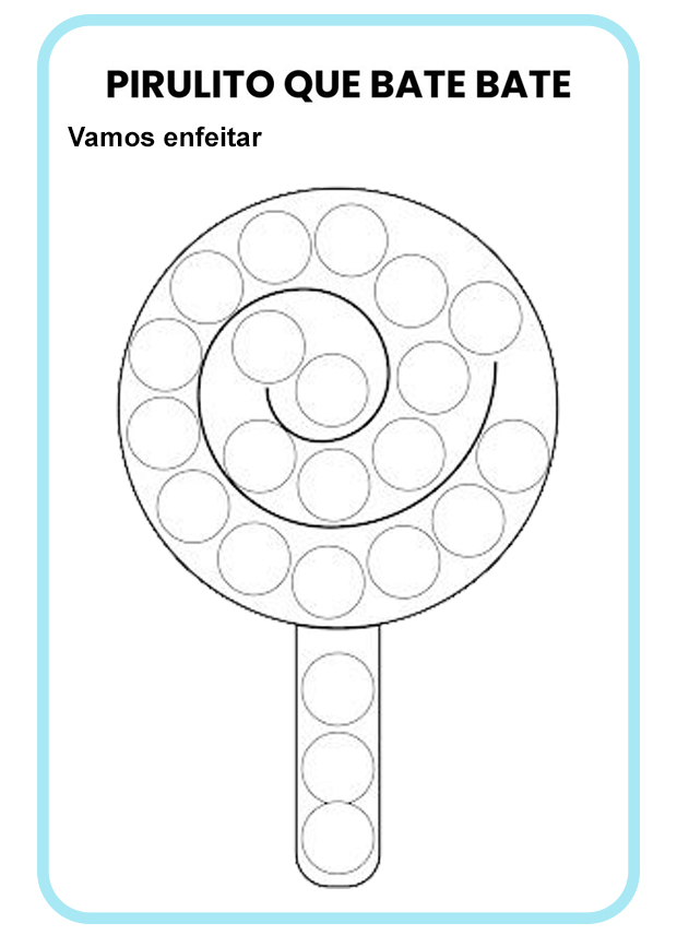 Atividades da música “Pirulito que bate bate”