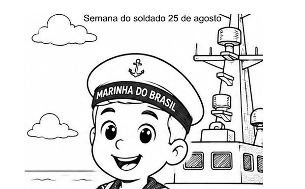 3 Desenhos Dia do Soldado – Marinha para Colorir 3 Desenhos Dia do Soldado – Marinha para Colorir